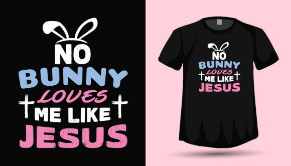 Download Easter Bunny Jesus Love Christian Tshirt - Premium Resources